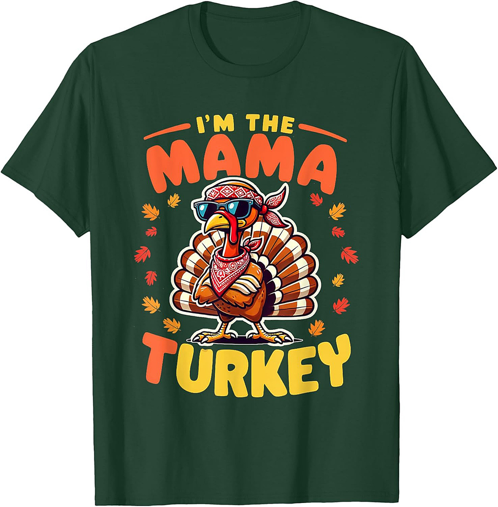 I'm the Mama Turkey Matching Family Thanksgiving T-Shirt