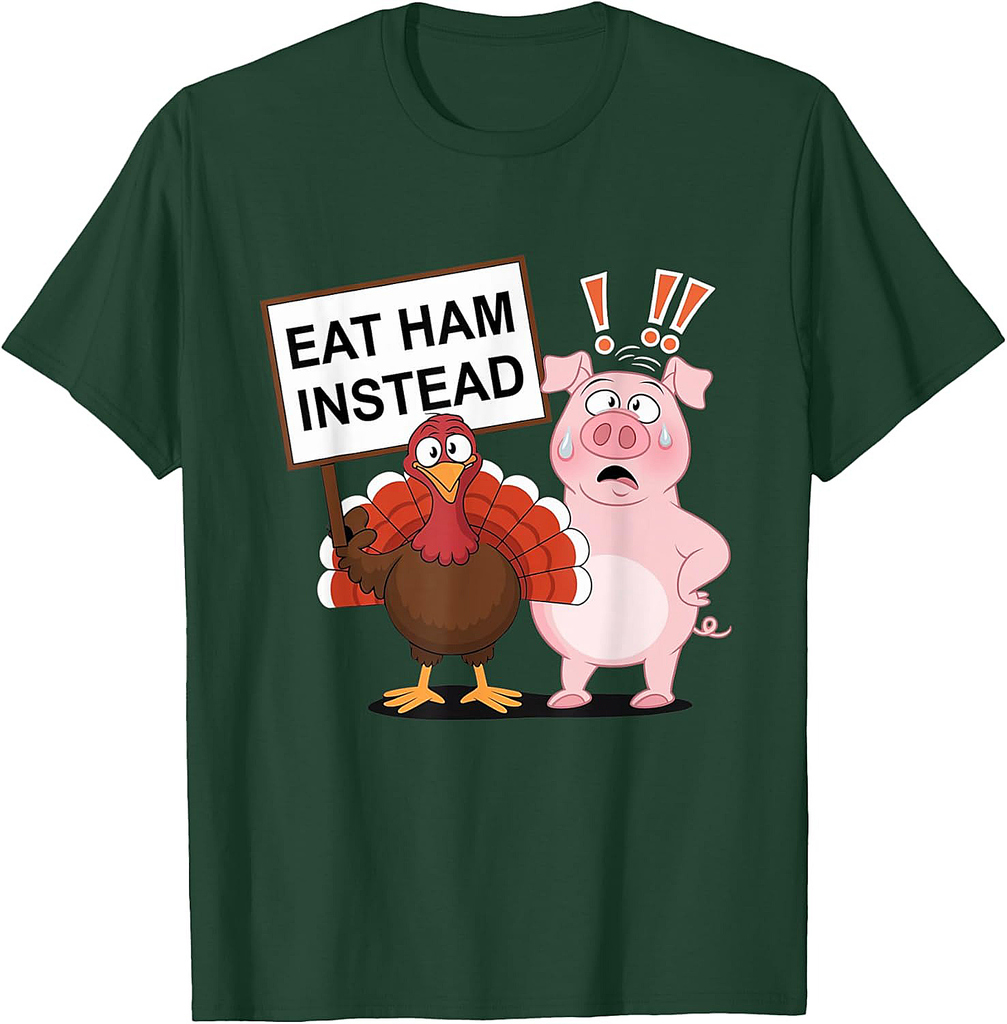 Eat Ham Instead Turkey and Pig Funny Thanksgiving T-Shirt