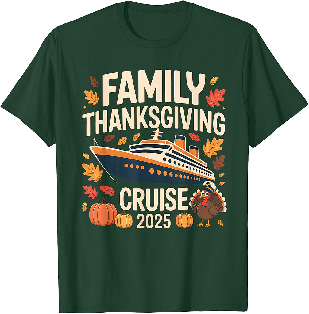 Family Thanksgiving Cruise 2025 Vacation Trip Ship Matching 01 T-Shirt
