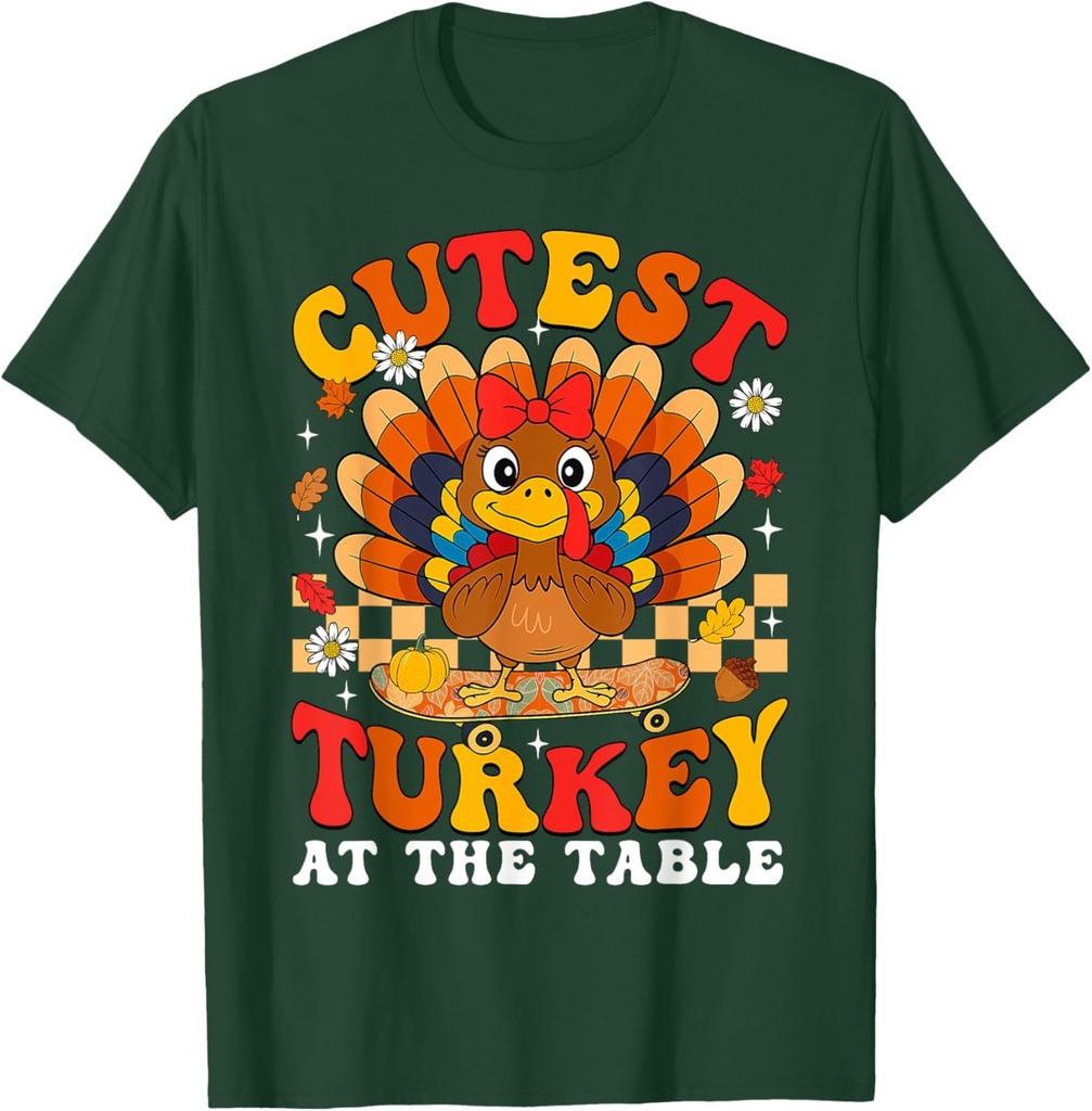 Thanksgiving Cutest Turkey at The Table Toddlers Girls  T-Shirt