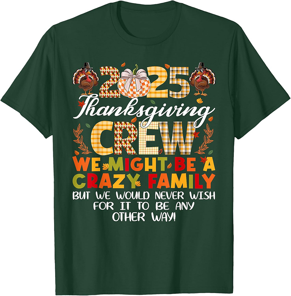 Family Matching Thanksgiving Crew 2025 Fall Autumn Men Women T-Shirt