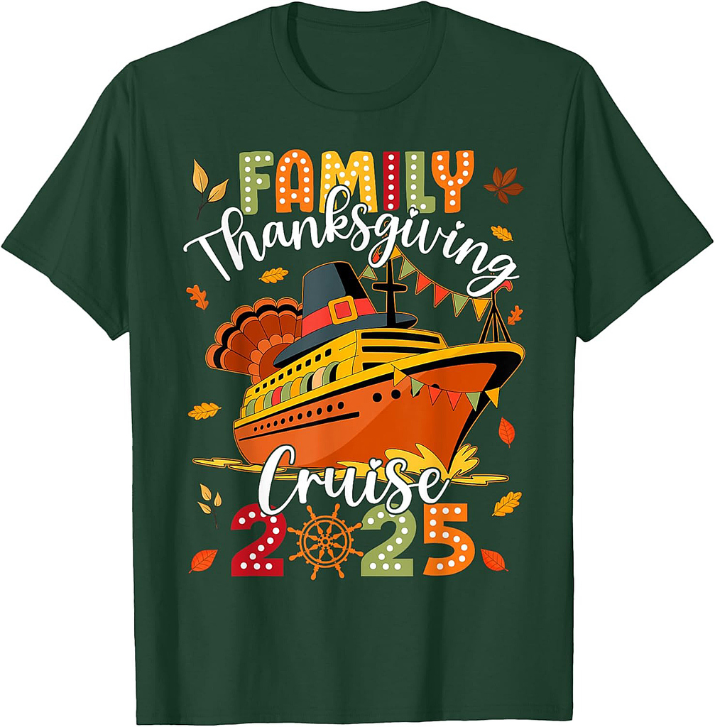 Family Thanksgiving Cruise 2025 Vacation Trip Ship Matching T-Shirt