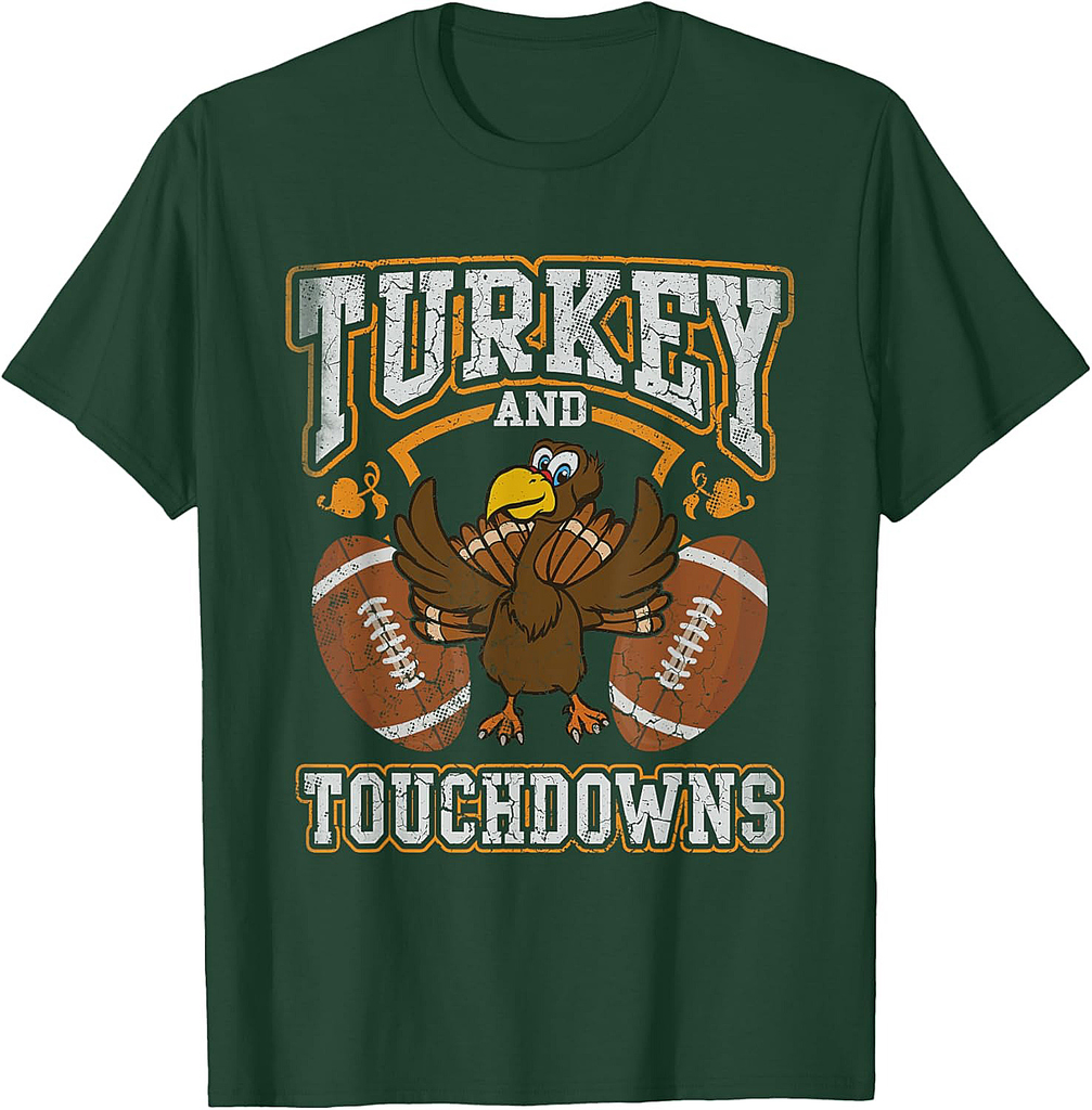 Thanksgiving Turkey And Touchdowns Football Men Women T-Shirt