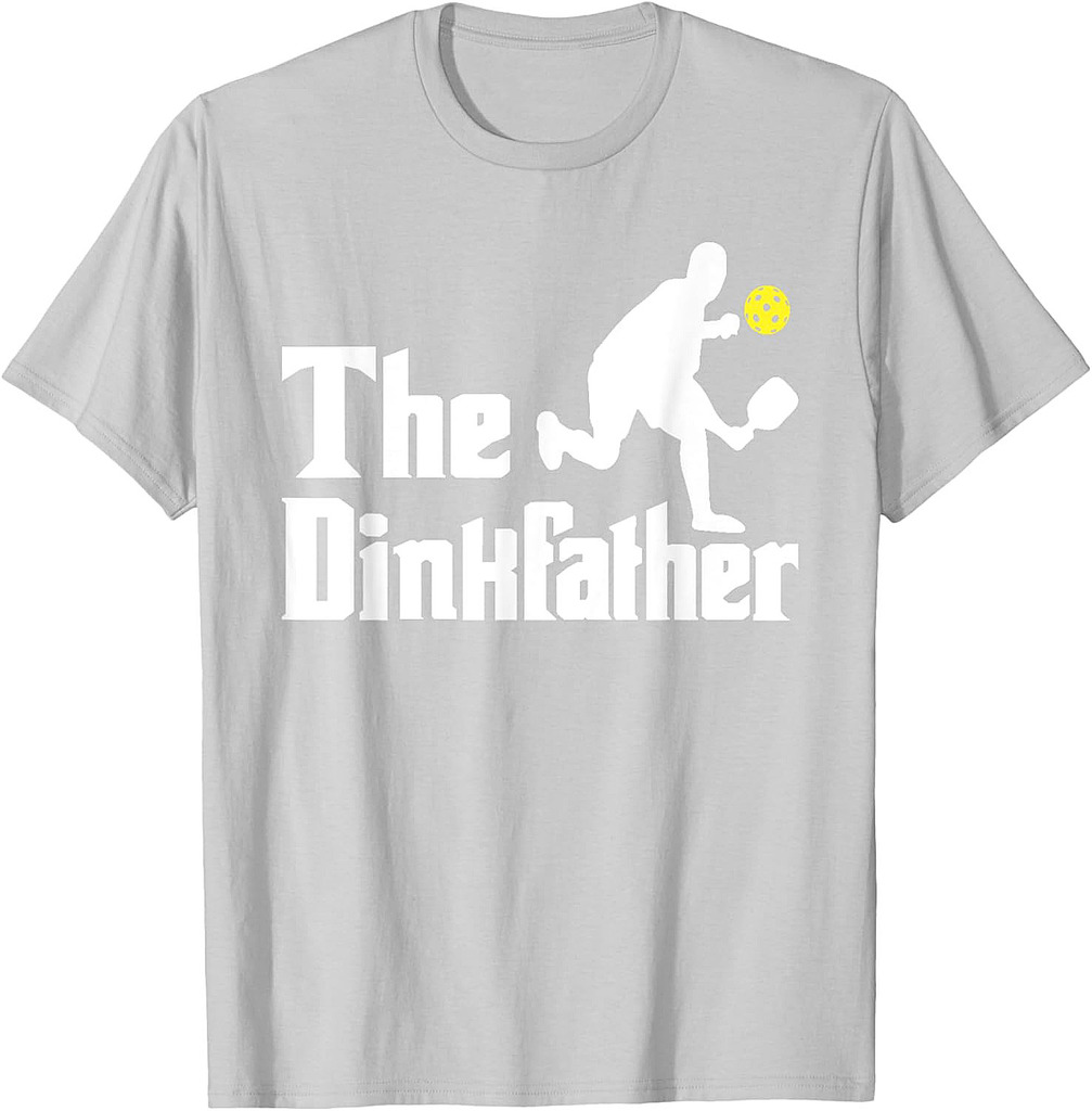 The Dinkfather  Funny Pickleball Player Paddleball Lover T-Shirt
