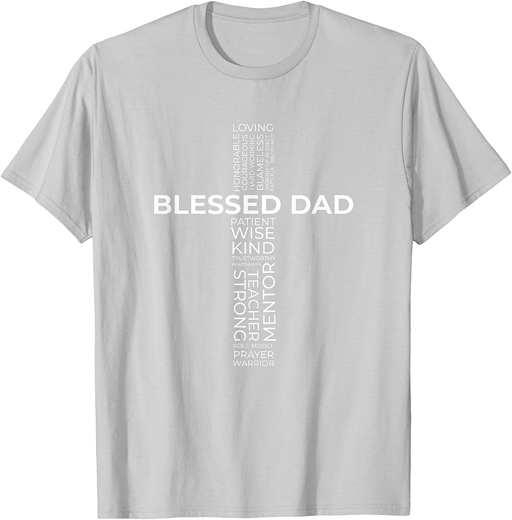 Christian Blessed Dad Cross Father's Day Shirt T-Shirt