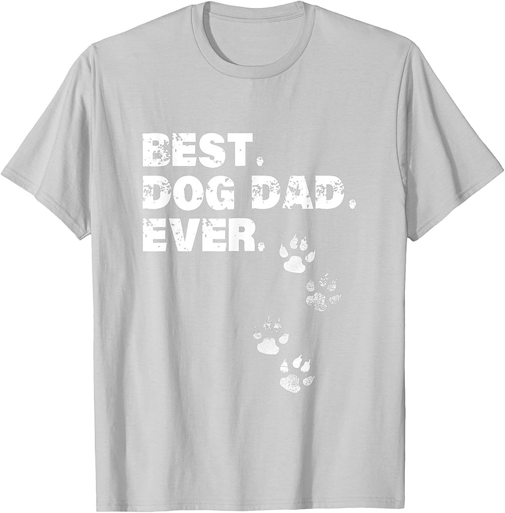 Best Dog Dad Ever Shirt Gift for Father's Day T-Shirt