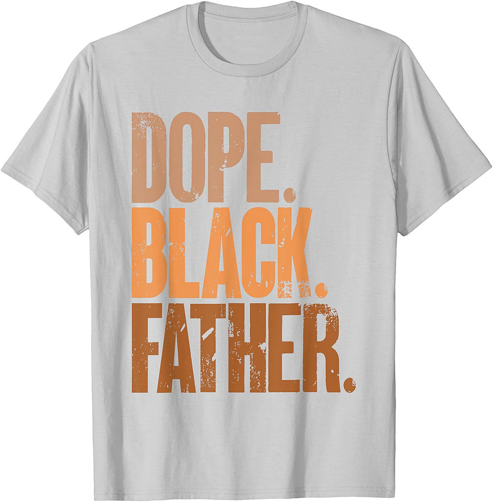 Black Dad Dope Black Father Fathers Day T-Shirt