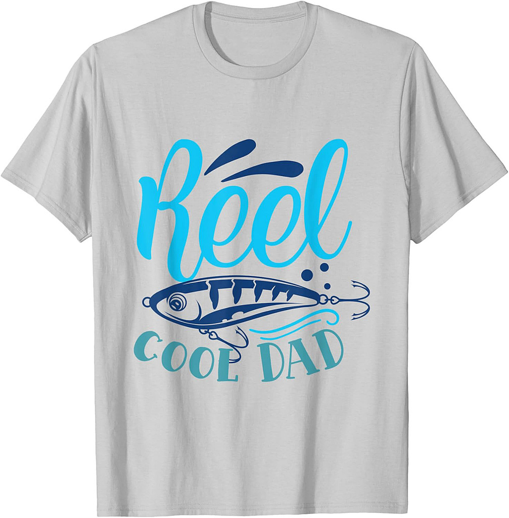 Mens Father's Day Fishing Fisherman Reel Cool Dad T-Shirt