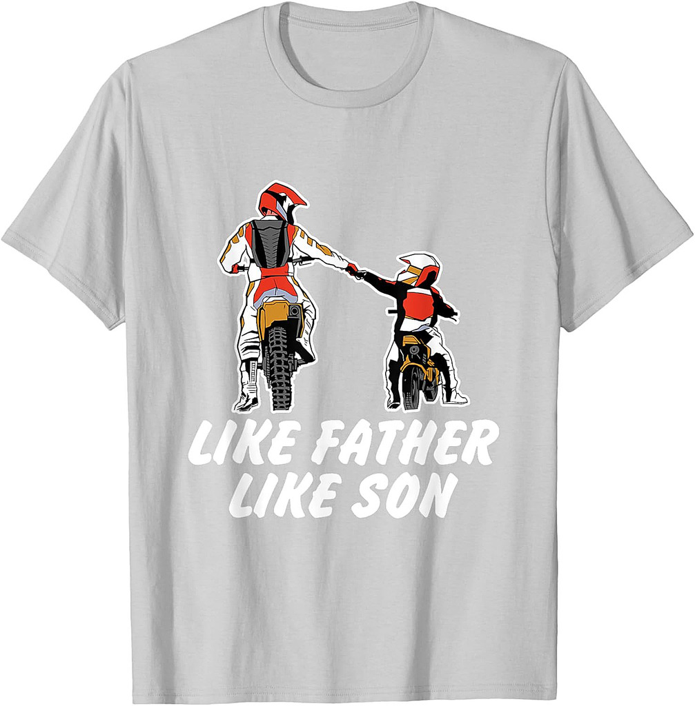 Like Father Like Son Dirt Bike Riding Motocross Father T-Shirt