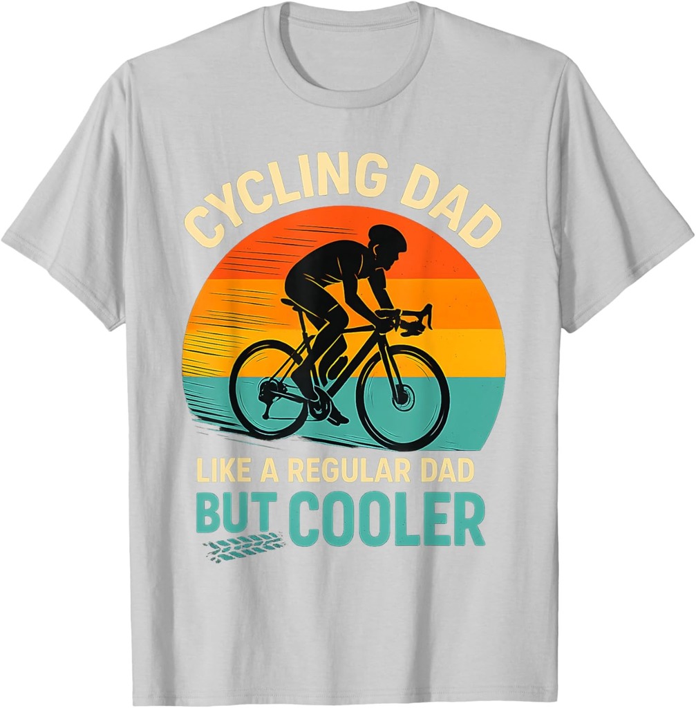Cycling Dad Bike Rider Dad Racing Funny Cyclist Father's Day T-Shirt