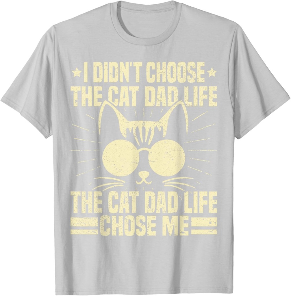 Cat Dad Tee For Men Funny Cat Dad Father's Day Cat Daddy T-Shirt