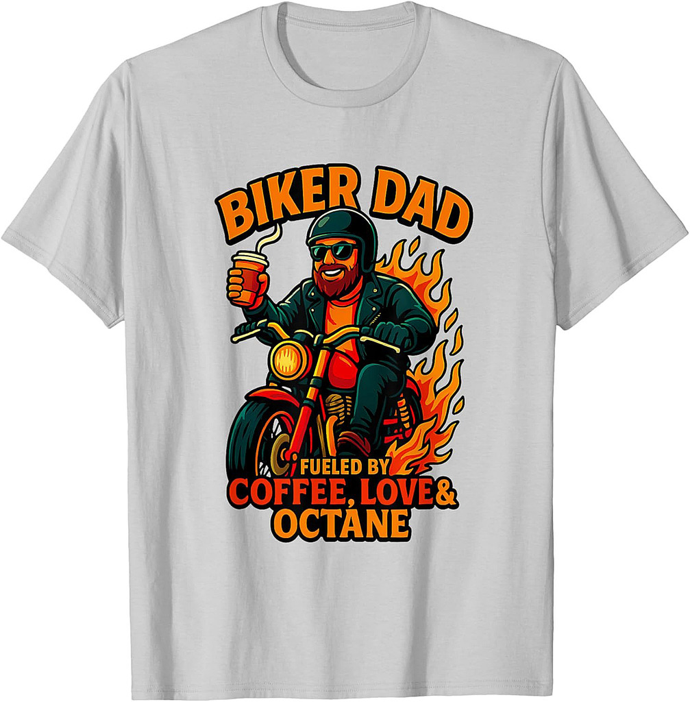 Biker Dad Motorcyle Funny Quote For Coffee Lovers T-Shirt