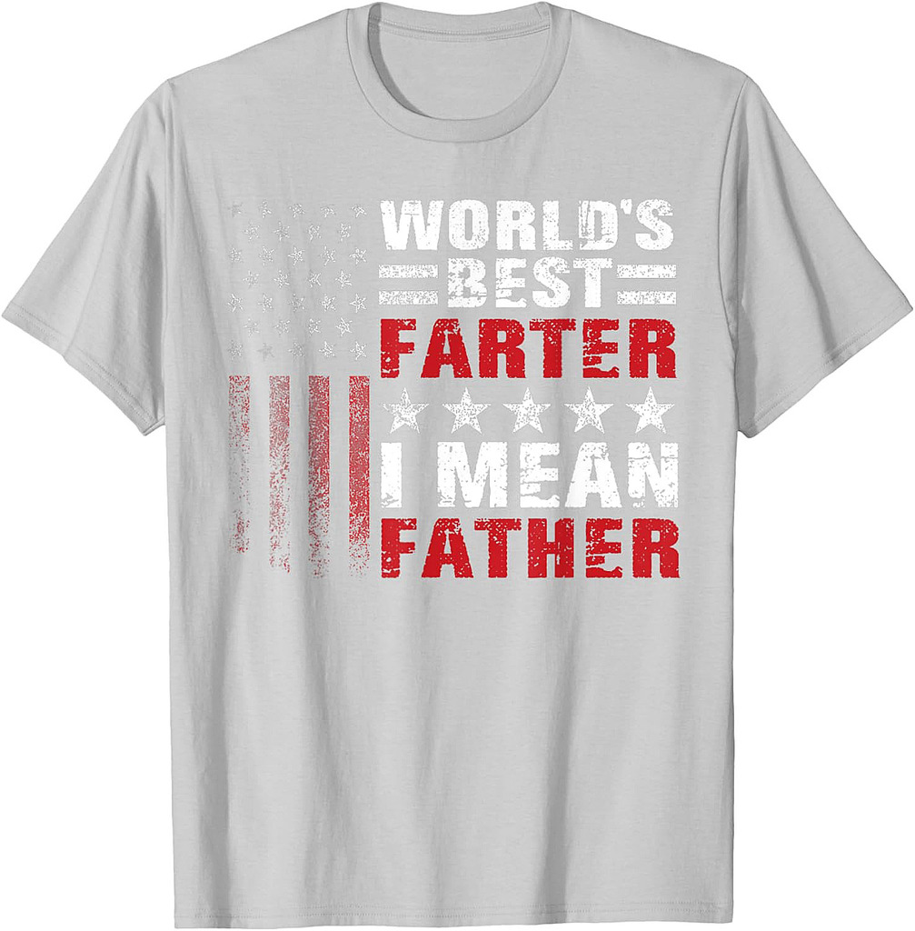 Father's Day Retro Dad World's Best Farter I Mean Father T-Shirt