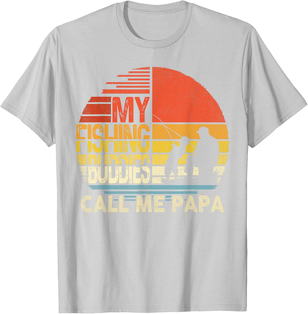 My Fishing Buddies Call Me Papa Shirt Father's Day T-Shirt