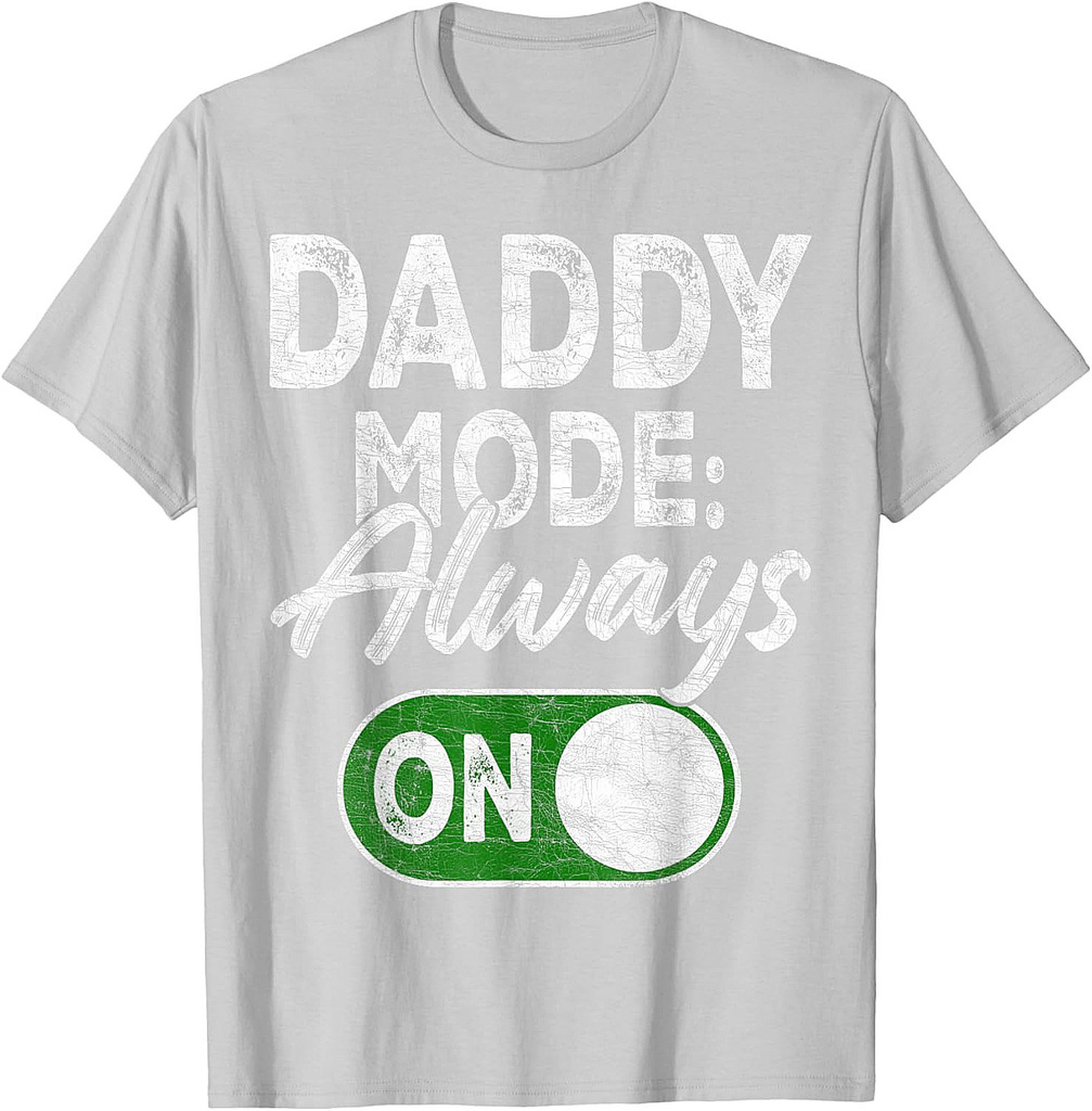 Gamer Dad Fathers Day, Gaming Daddy Mode Always On T-Shirt