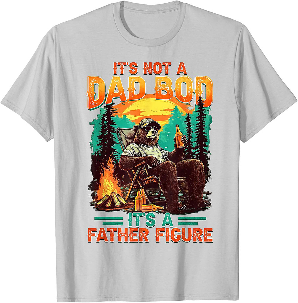 It's Not A Dad Bod It's A Father Figure Funny Father's Day T-Shirt