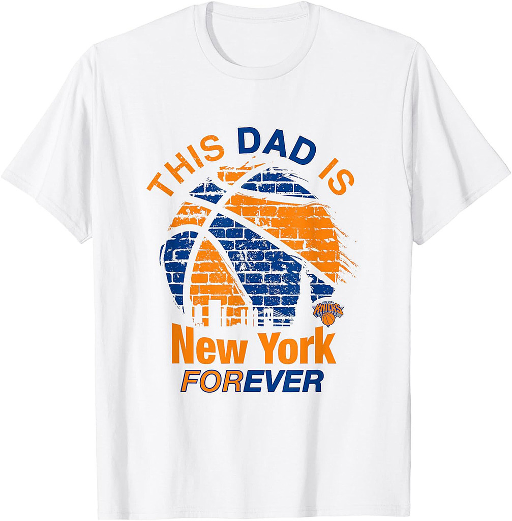 Mens NBA Father's Day This Dad Is New York Forever T-Shirt