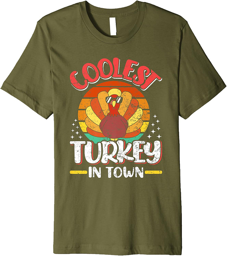 Coolest Turkey in Town Thanksgiving Day Turkeys Premium T-Shirt