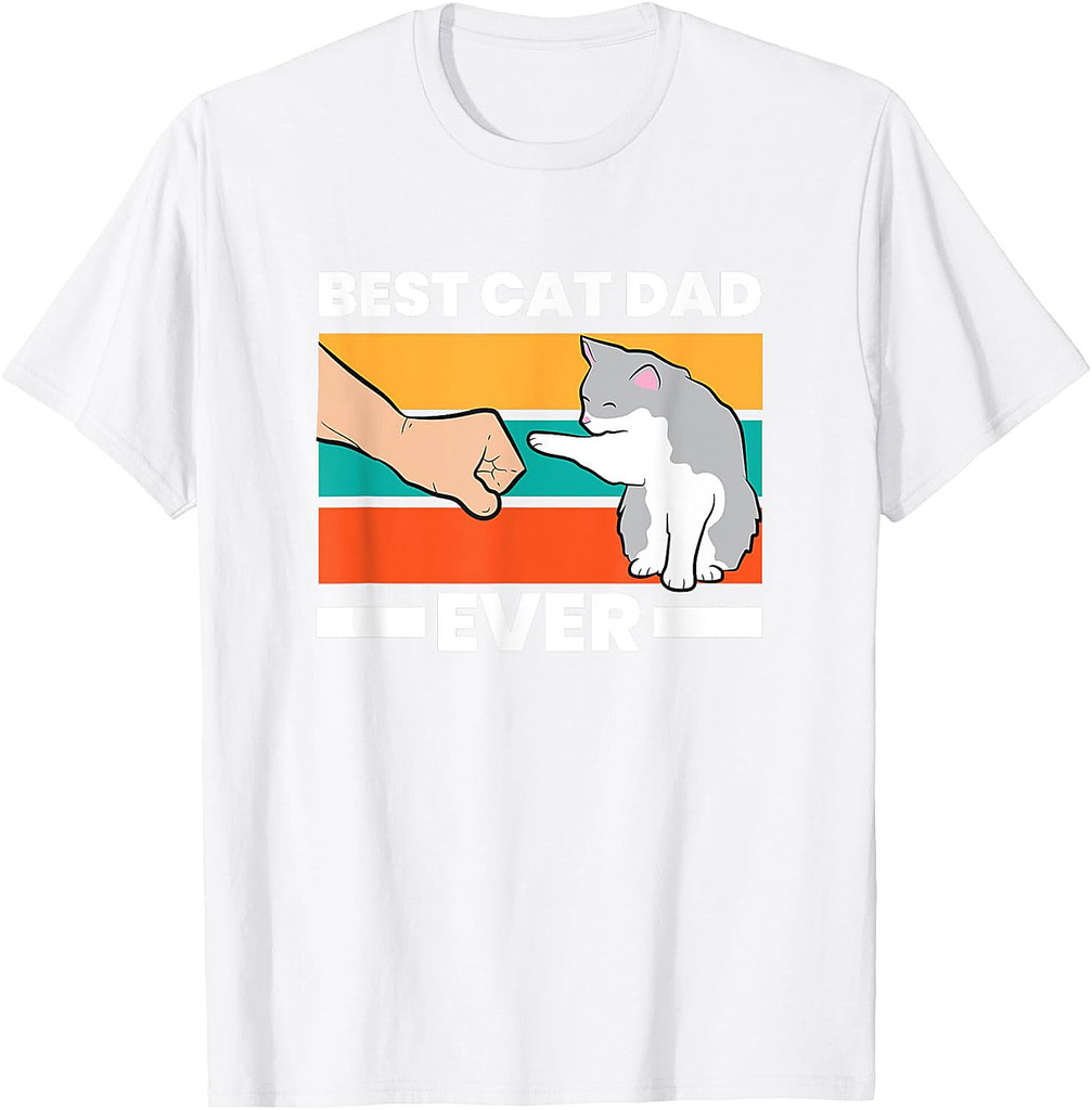 Best Cat Dad Ever Funny Cat Father Gift T-Shirt