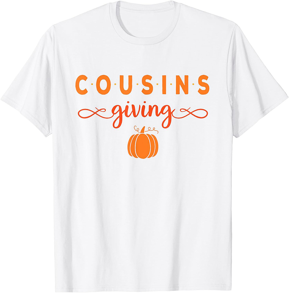 Thanksgiving Shirt for Cousins Giving Boys Girl Family T-Shirt
