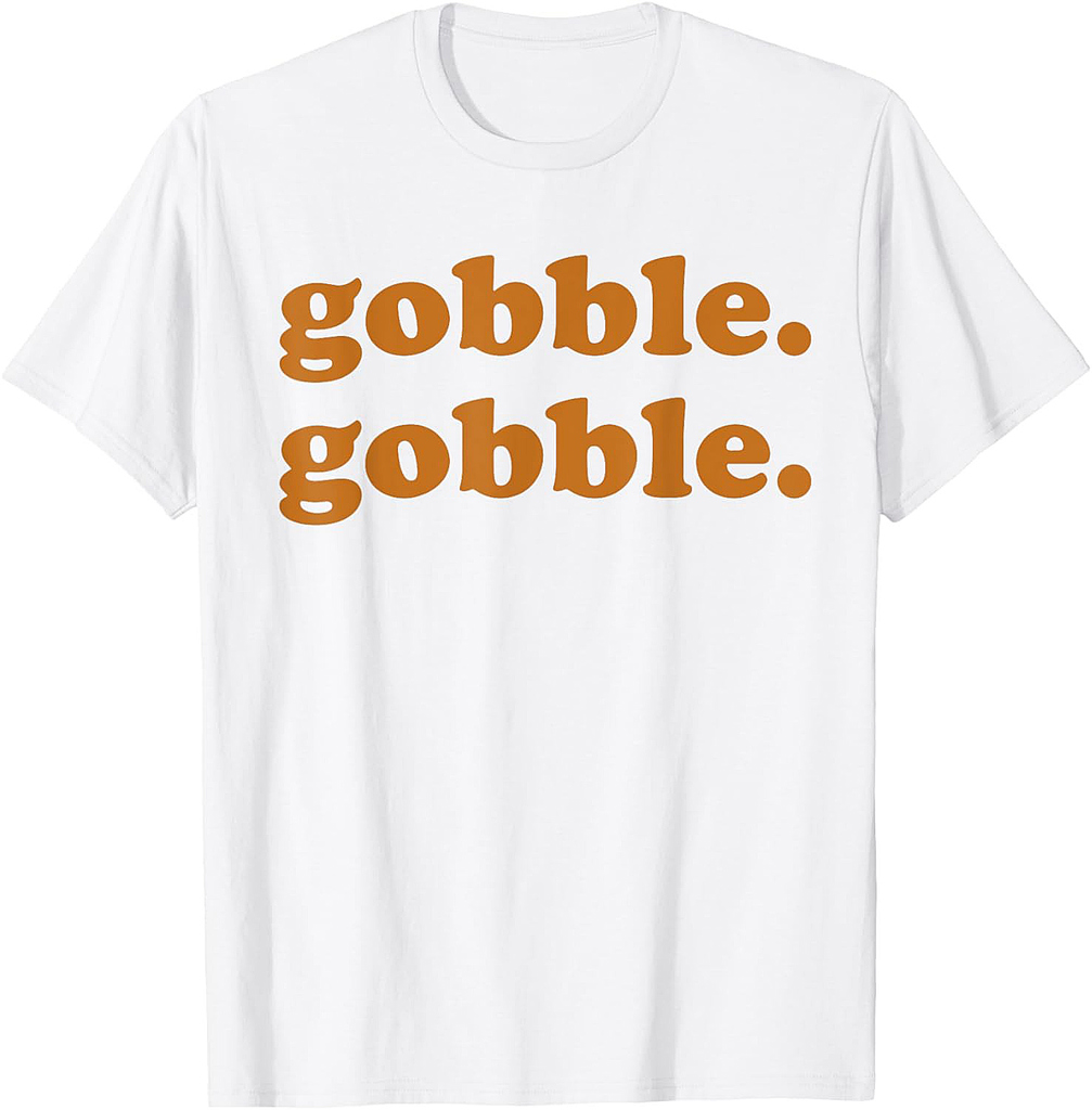 Thanksgiving Day Gobble Gobble Turkey Trot Funny T-Shirt