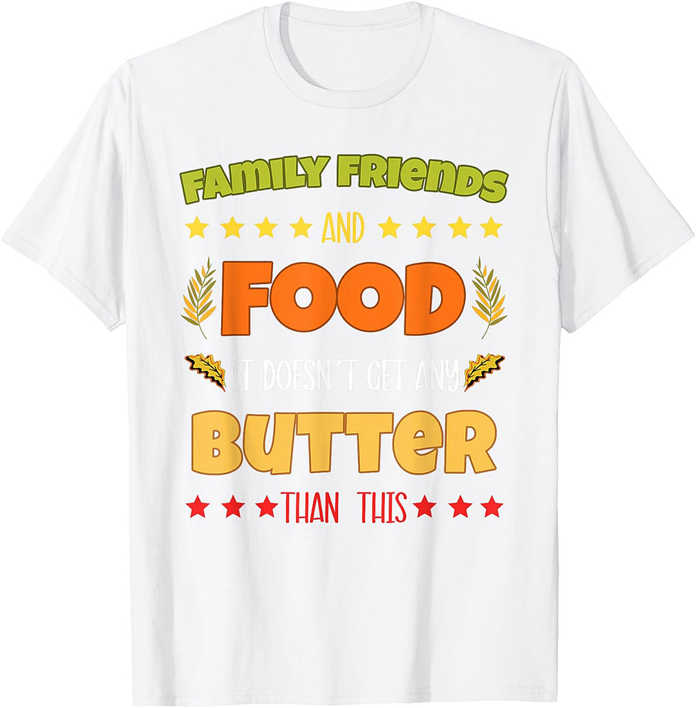Happy Thanksgiving Family feast Turkey Dinner T-Shirt