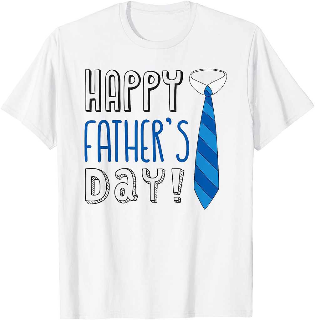 Happy Father's Day T-Shirt