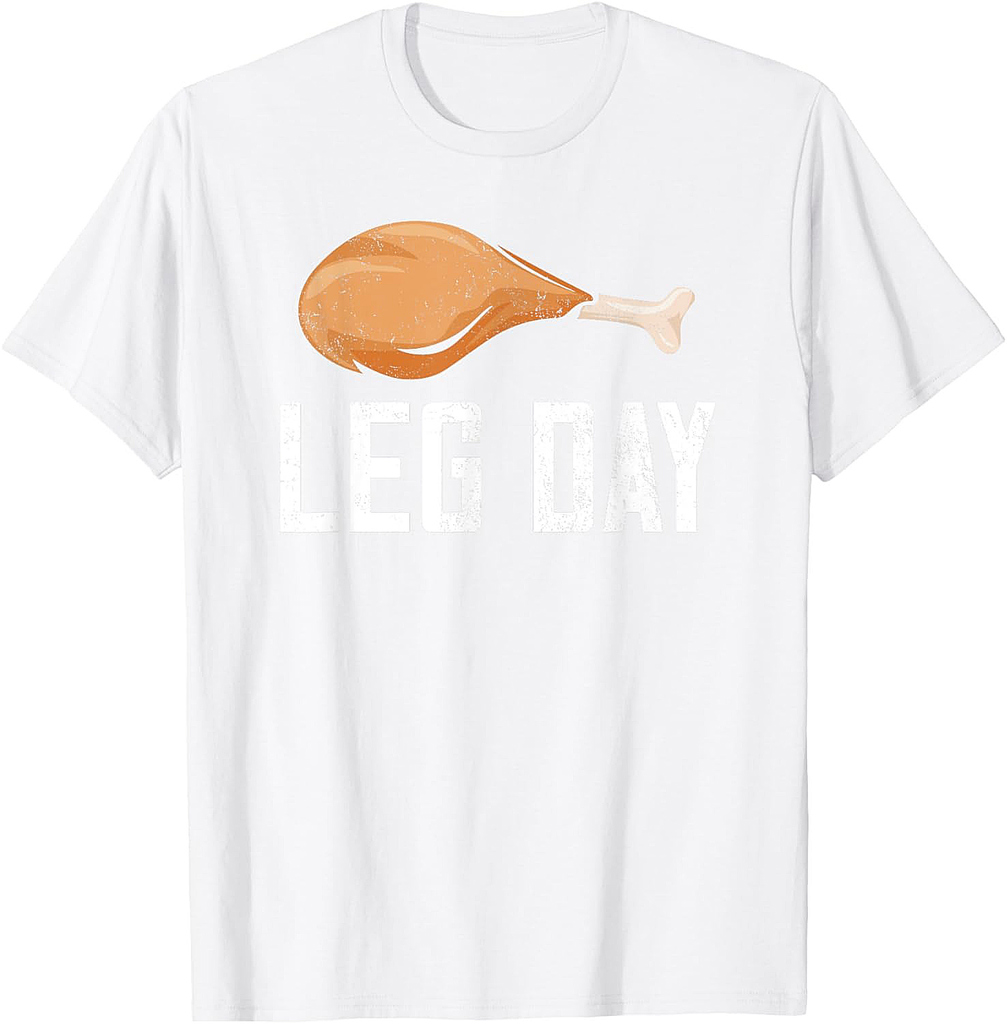 Leg Day Thanksgiving Costume Pilgrim Turkey Day Funny T-Shirt