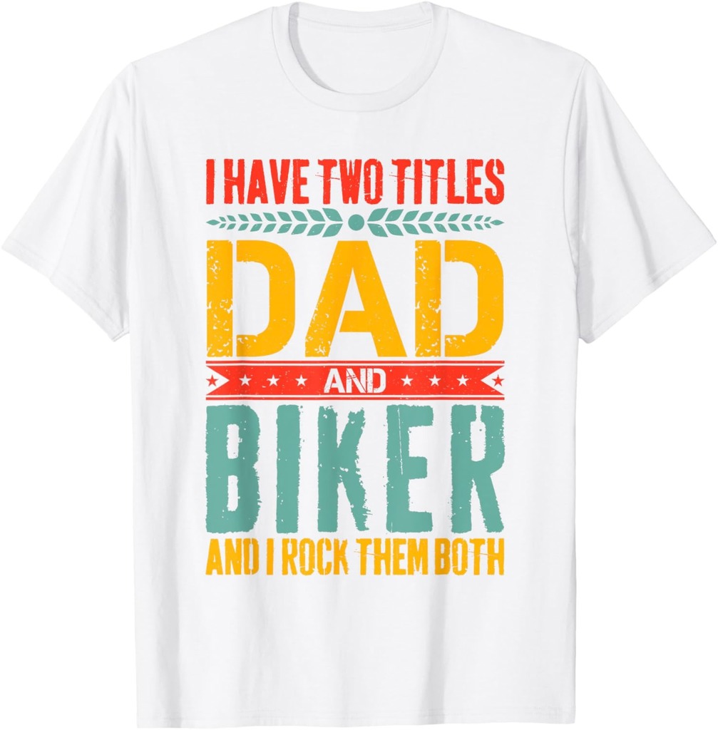 Biker Dad Motorcycle Design Father Day For Rider Dad T-Shirt