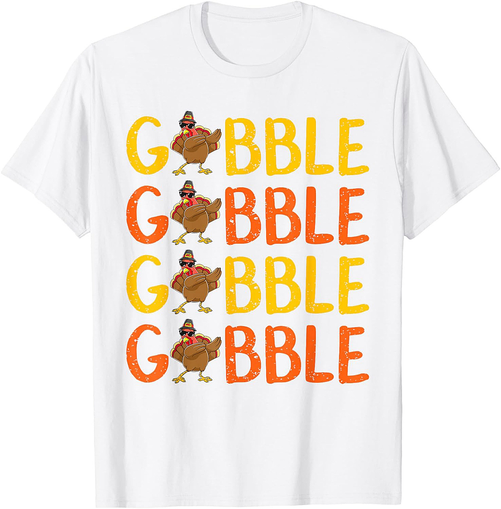 Dabbing Gobble Gobble Turkey Thanksgiving Tee Gift Idea T-Shirt