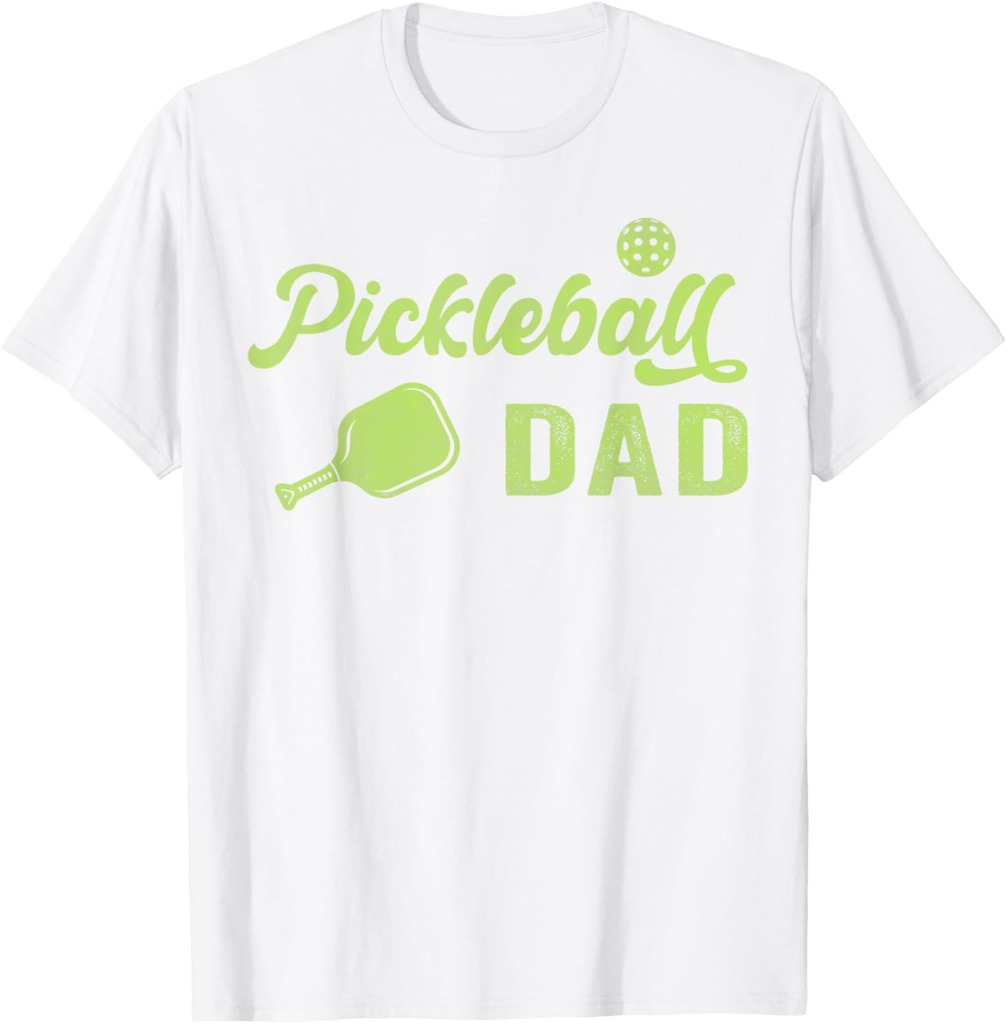 Pickleball Dad Father's Day T-Shirt