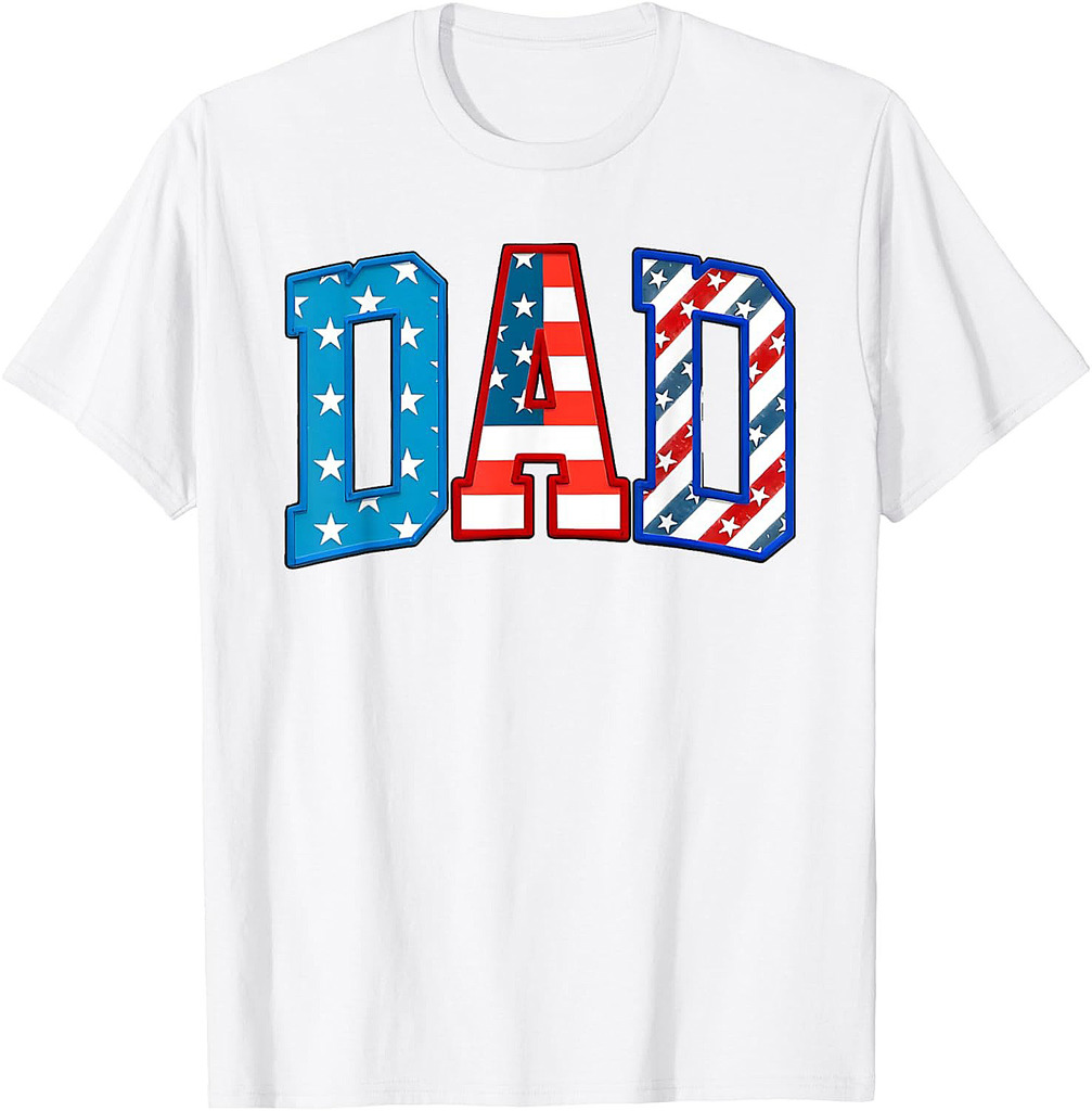 Dad USA American Flag Freedom Patriotic Happy 4th Of July T-Shirt