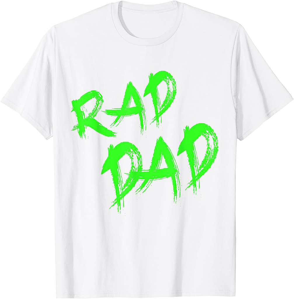Mens Rad Dad Shirt Fathers Day 80s/90s Graffiti T-Shirt