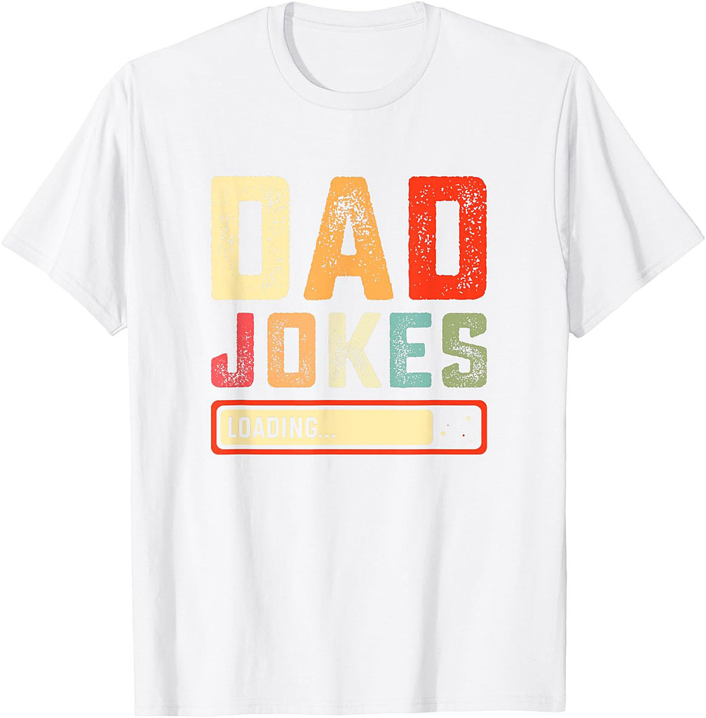Dad Jokes Loading Funny Fathers Day Papa Novelty Graphic T-Shirt