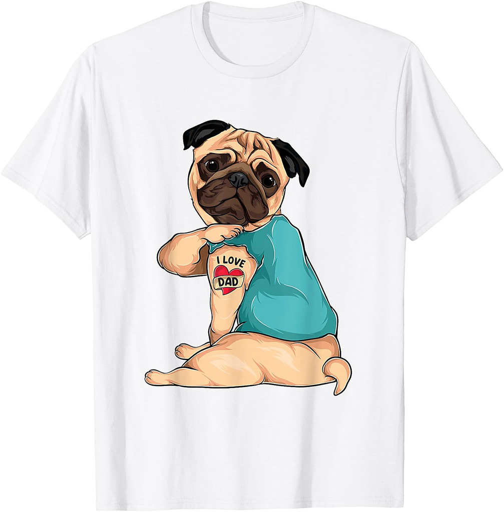 Father's Day Gift Funny Dog Pug I Love Dad Tattoo T-Shirt