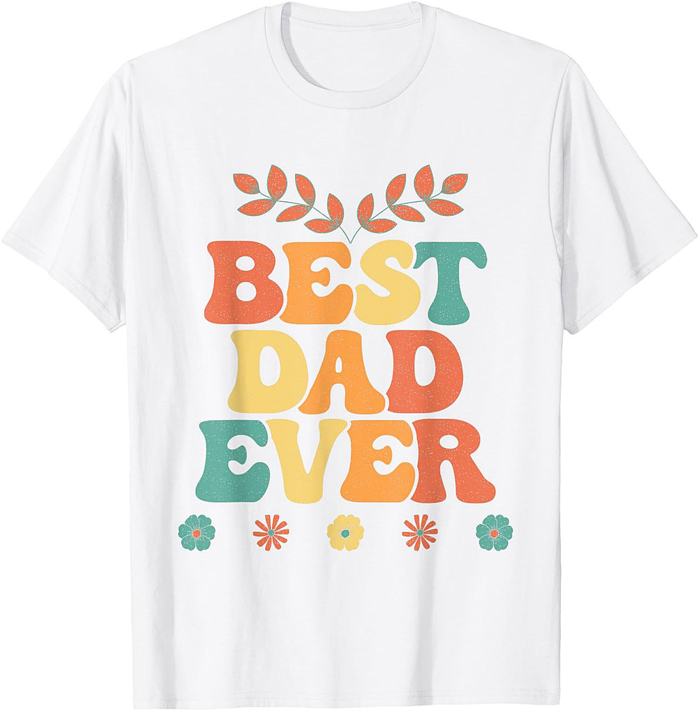 Groovy Father's Day Best Dad Ever T-Shirt