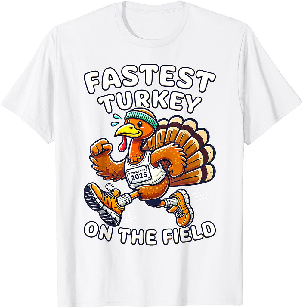Thanksgiving Turkey Trot 2025 Fastest Turkey on the Field T-Shirt