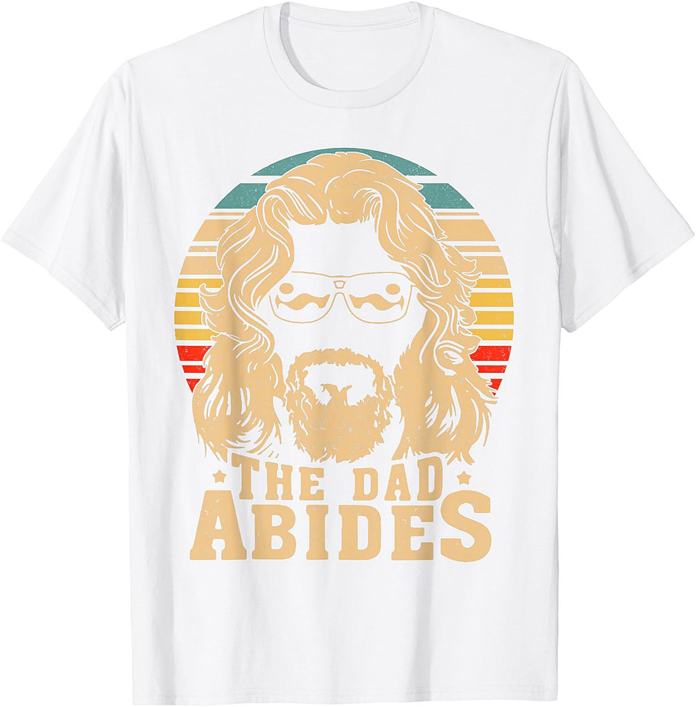 Vintage Retro The Dad Abides Funny Dad Father's Day T-Shirt