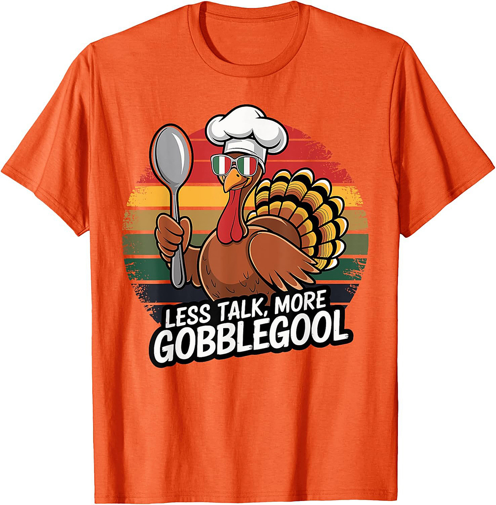 Turkey Day Thanksgiving Day Gobblegool 004 T-Shirt
