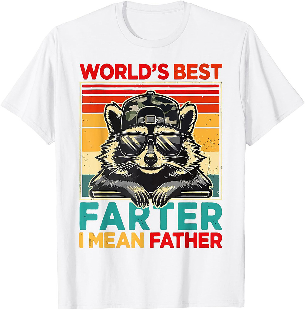 World's Best Farter I Mean Father Funny Raccoon Father's Day T-Shirt