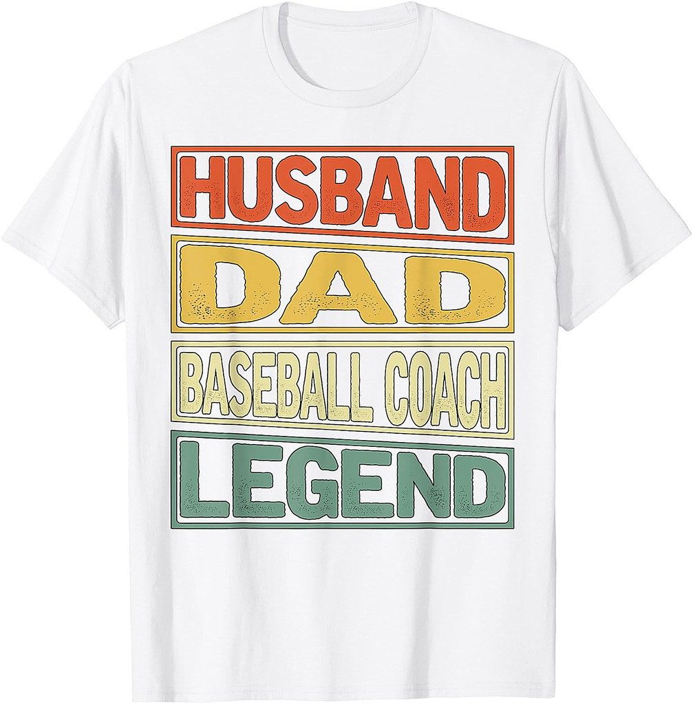 Husband Dad Baseball Coach Legend Fathers Day Dad T-Shirt