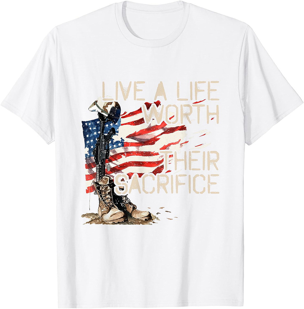 Live A Life Worth Their Sacrifice US Veterans Day Vets T-Shirt