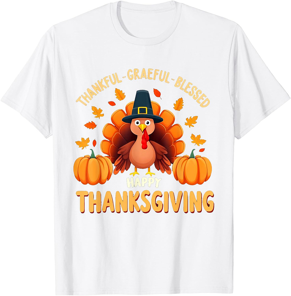 Thankful Grateful Blessed Turkey Women Happy Thanksgiving 001 T-Shirt