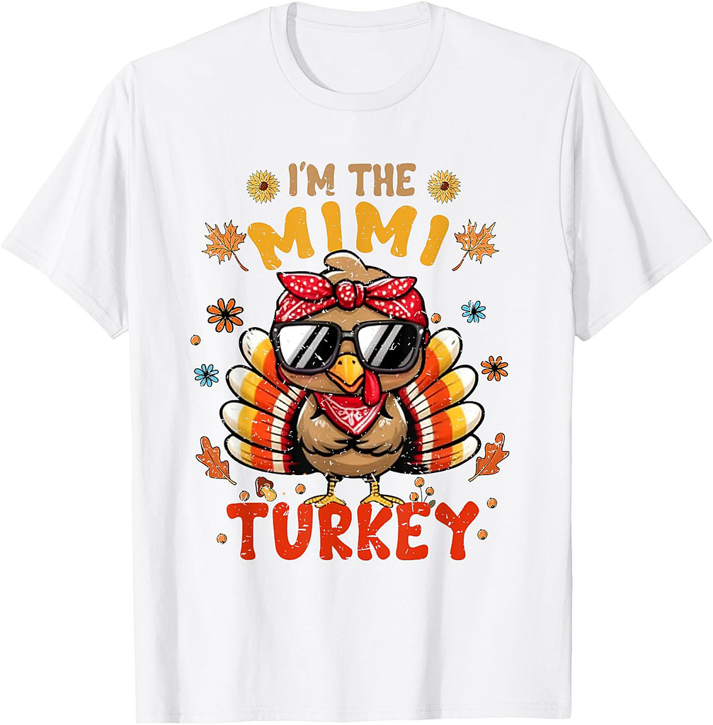 I'm The Mimi Turkey Matching Family Thanksgiving 2025 T-Shirt
