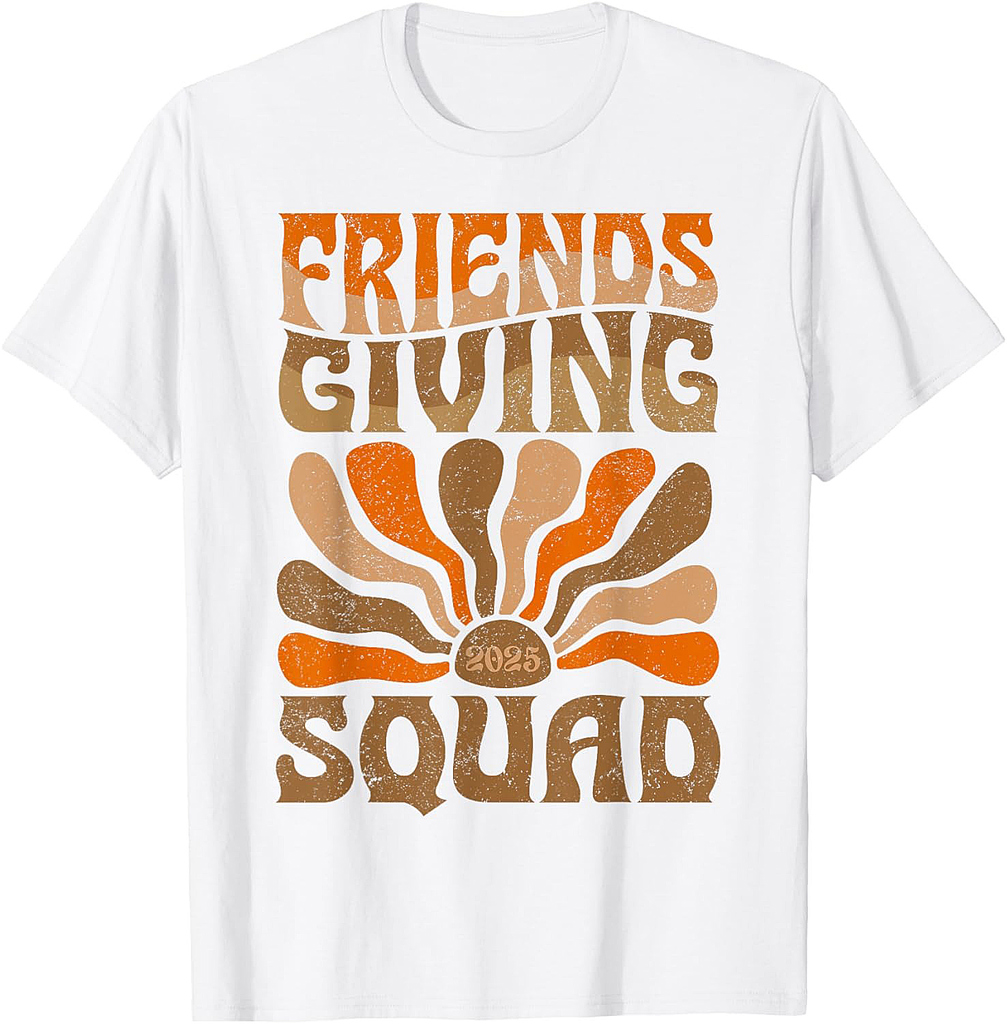 Friendsgiving Squad 2025 Turkey Day Thanksgiving T-Shirt