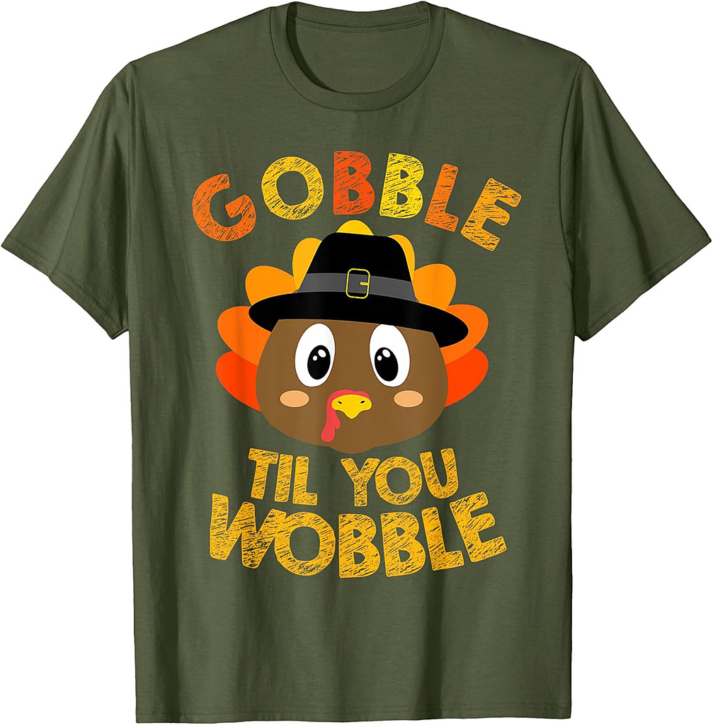 Gobble Til You Wobble Shirt Baby Outfit Toddler Thanksgiving T-Shirt