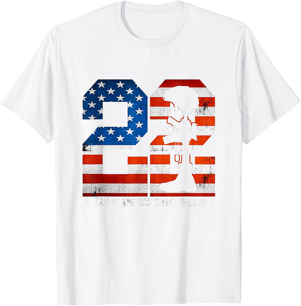 22 A Day Is 22 Too Many Veteran Lives Matter Help Veterans T-Shirt