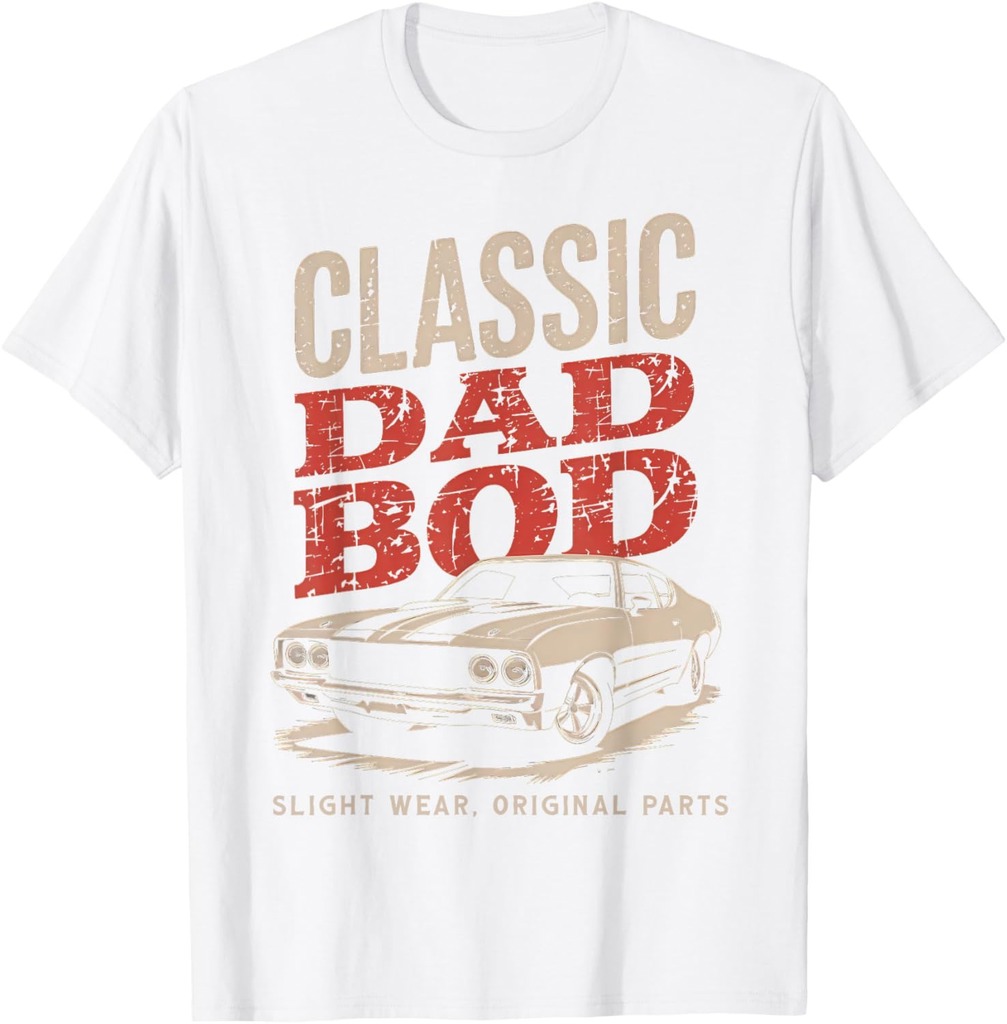 Funny Father's Day Classic Dad Bod Vintage Car Graphic Mens T-Shirt