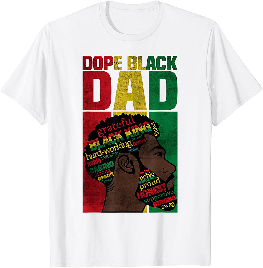 Dope Black Dad Juneteenth Father's Day Dope Black Father T-Shirt