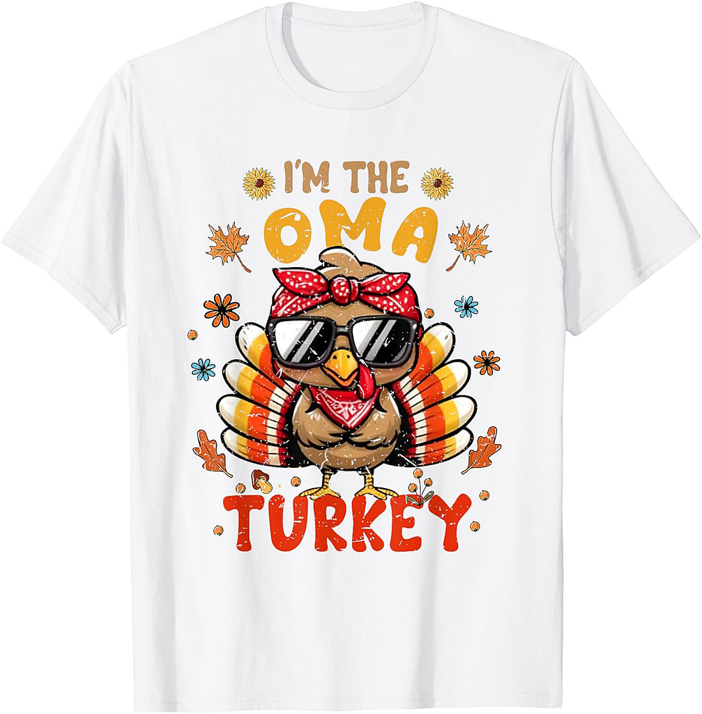I'm The Oma Turkey Matching Family Thanksgiving 2025 T-Shirt